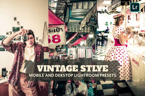 Vintage Style Lightroom Presets Dekstop and Mobile XF7RZ9Q - FreePSDvn