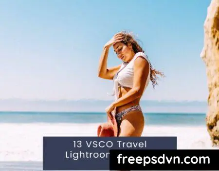 13 VSCO Travel Lightroom Presets 66F69J3 0